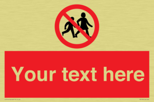 Custom No Children Sign